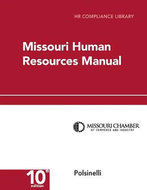 Missouri Human Resources Manual by Erin Schilling