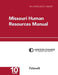 Missouri Human Resources Manual by Erin Schilling