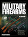 Standard Catalog of Military Firearms, 9th Edition: The Collector's Price & Reference Guide by Philip Peterson