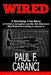 Wired: The Shocking True Story of Political Corruption and the FBI Informant Who Risked Everything to Expose It by Paul F. Caranci