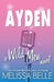 Ayden by Melissa Belle