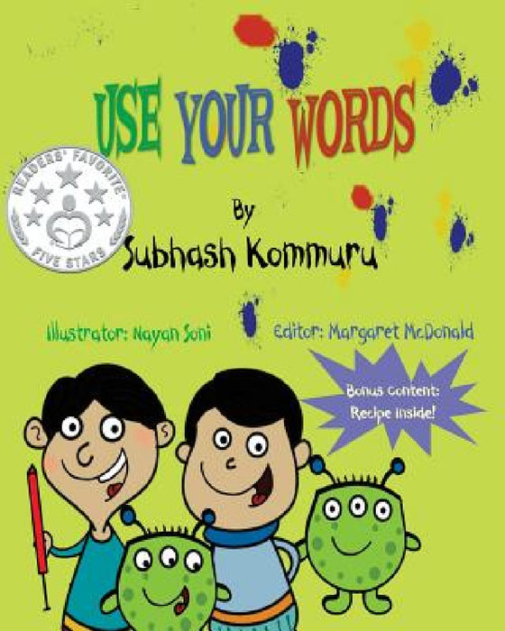 Use Your Words by Subhash Kommuru, Nayan Soni, Margaret McDonald