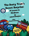 The Dusty Train's Sweet Surprise: A Lesson in Kindness by Subhash Kommuru, Soni Nayan, Margaret McDonald