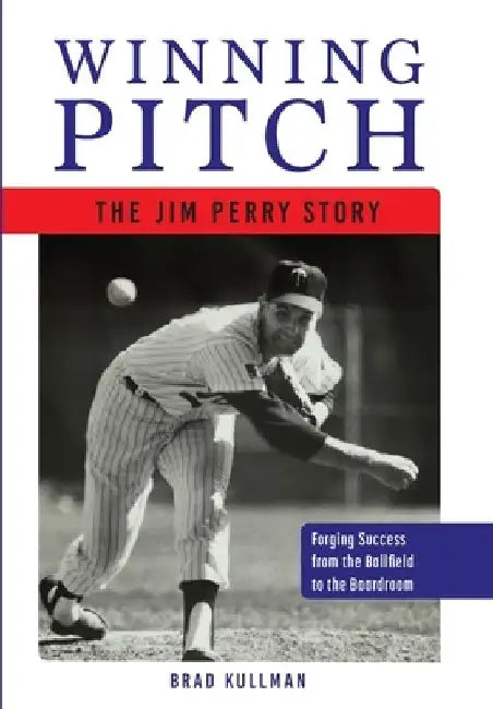 Winning Pitch by Brad Kullman