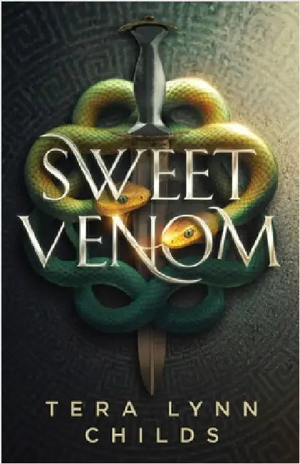 Sweet Venom by Childs, Tera Lynn