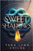 Sweet Shadows by Childs, Tera Lynn