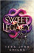 Sweet Legacy by Childs, Tera Lynn