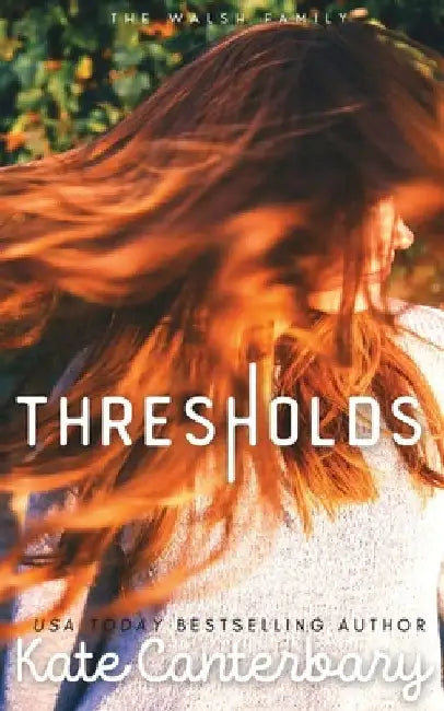 Thresholds by Kate Canterbary