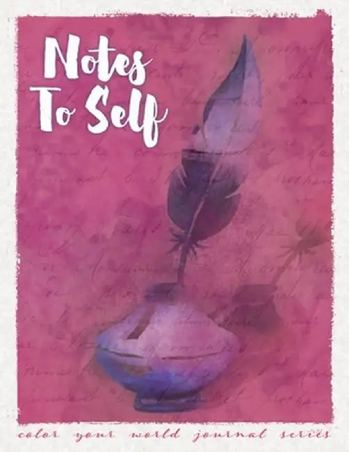 Notes to Self by Annette Bridges