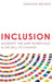 Inclusion: Diversity, the New Workplace & the Will to Change by Jennifer Brown