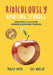 Ridiculously Amazing Schools: Creating A Culture Where Everyone Thrives by Tracey Smith
