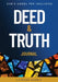 Deed & Truth Journal: God's Model for Inclusion by La'wana Harris