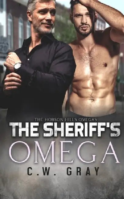 The Sheriff's Omega by C. W. Gray