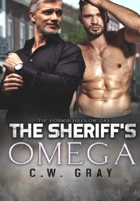 The Sheriff's Omega by C. W. Gray