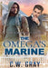 The Omega's Marine by C. W. Gray