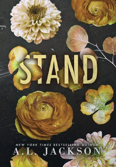 Stand: A Bleeding Stars Standalone (Hardcover) by A. L. Jackson