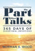 The Part That Talks: 365 days of scriptural devotions by Norman E. Wood