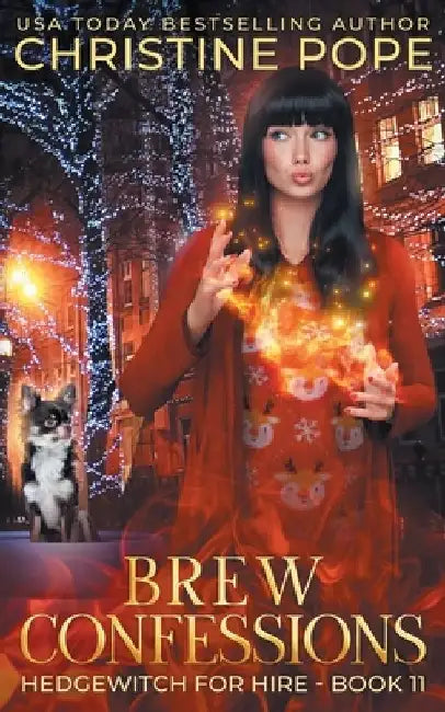 Brew Confessions: A Cozy Witch Mystery by Christine Pope