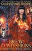 Brew Confessions: A Cozy Witch Mystery by Christine Pope