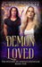 Demon Loved: A Witch Romance by Pope, Christine