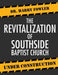 Revitalization of Southside Baptist Church by Dr Harry Fowler