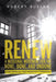 Renew: A Missional Movement for the None, Done, and Undone: A DIY Manual for Kingdom Expansion by Robert Butler