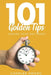 101 Golden Tips: Making Your Day Count by Charles Awodu