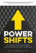 Power Shifts: Five Forgotten Strategies For Expanding God's Kingdom by Dr Howard Foltz