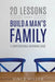 20 Lessons That Build a Man's Family: A Conversational Mentoring Guide by Vince Miller