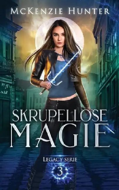 Skrupellose Magie by Hunter