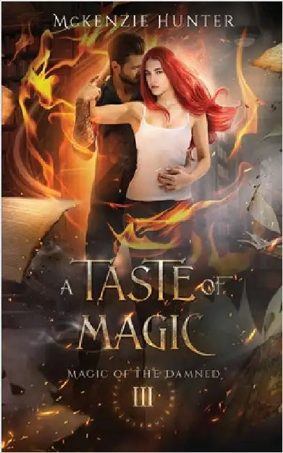 A Taste of Magic by Hunter, McKenzie