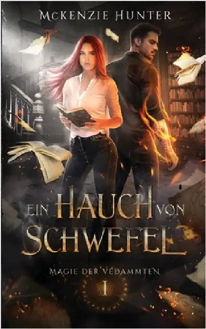 Ein Hauch von Schwefel by Hunter, McKenzie
