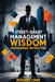 Street-Smart Management Wisdom: Management Without BS by Richard Lowe