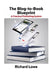 The Blog-To-Book Blueprint: A Practical Publishing System by Richard Lowe