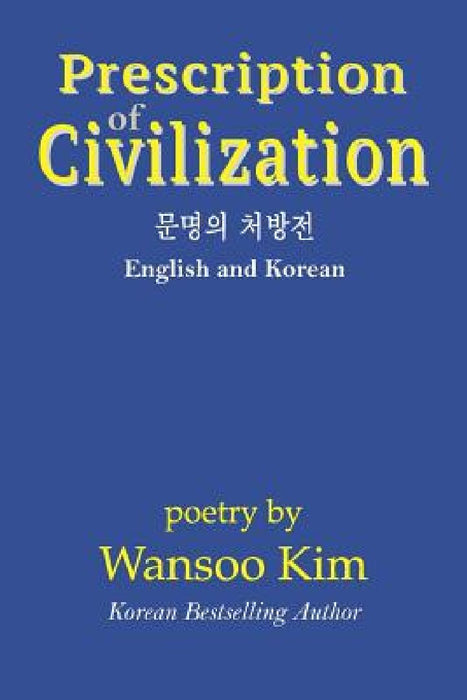 Prescription of Civilization by Duane Vorhees