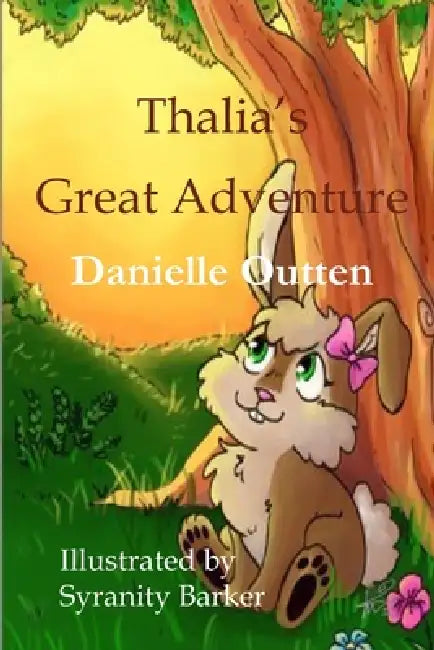 Thalia's Great Adventure by Syranity Barker, Danielle Outten