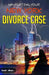 Navigating Your New York Divorce Case by David I. Bliven