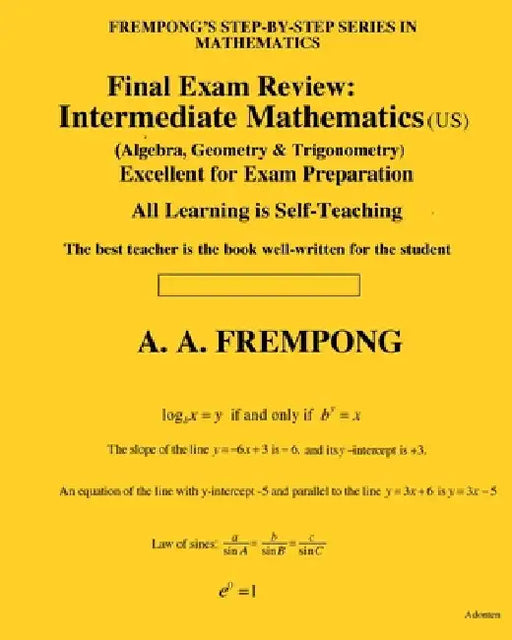 Final Exam Review: Intermediate Mathematics by Frempong, A. a.