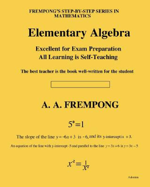 Elementary Algebra by A. a. Frempong