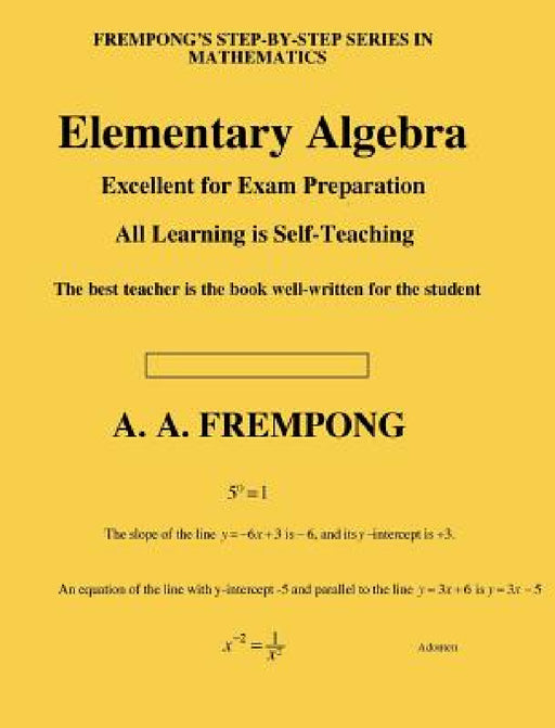 Elementary Algebra by A. a. Frempong