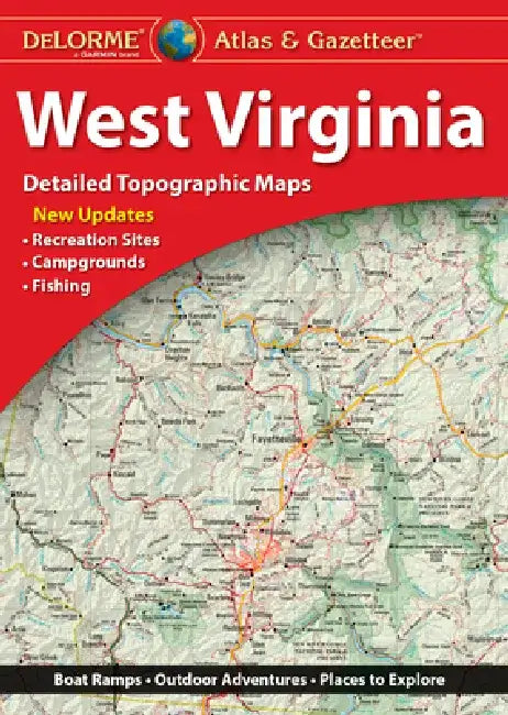 Delorme Atlas & Gazetteer West Virginia by Delorme