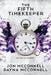 The Fifth Timekeeper by McConnell, Jon