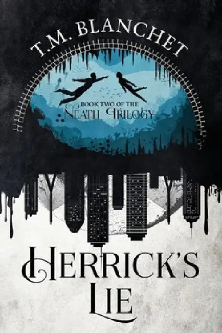 Herrick's Lie by Blanchet, T. M.