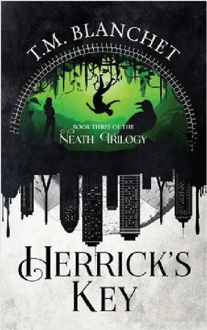 Herrick's Key by Blanchet, T. M.