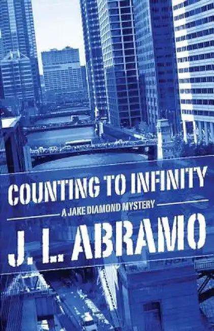 Counting to Infinity by J. L. Abramo