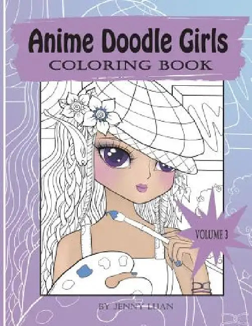 Anime Doodle Girls: Coloring book by Jenny Luan