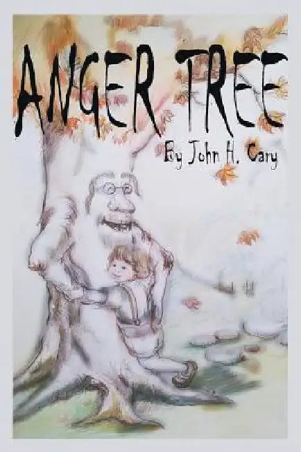 Anger Tree by John Cary