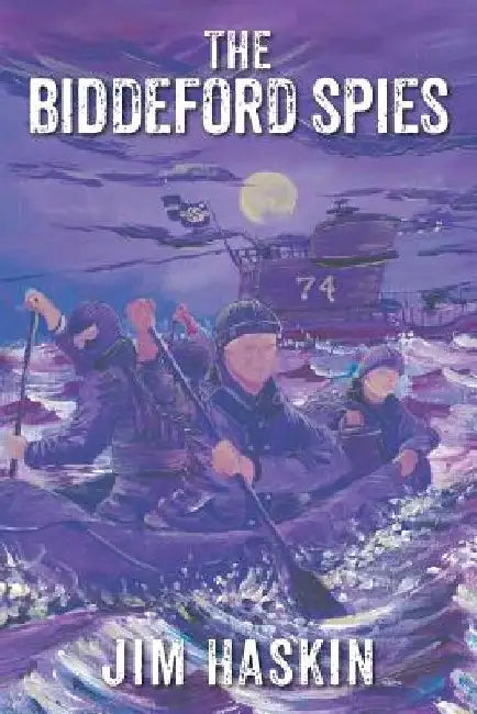 The Biddeford Spies by Jim Haskin