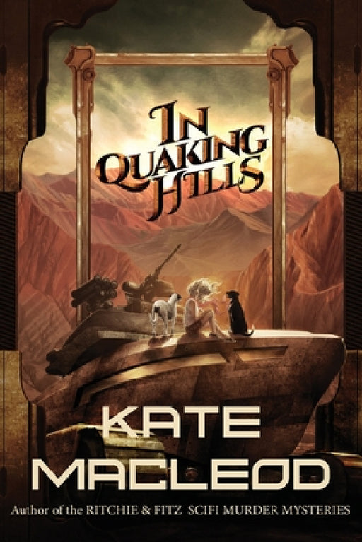 In Quaking Hills by Kate MacLeod