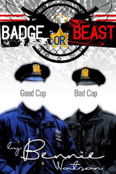 Badge or Beast by Bennie Watson, John-Mark McLeod, Bethune Publishing House
